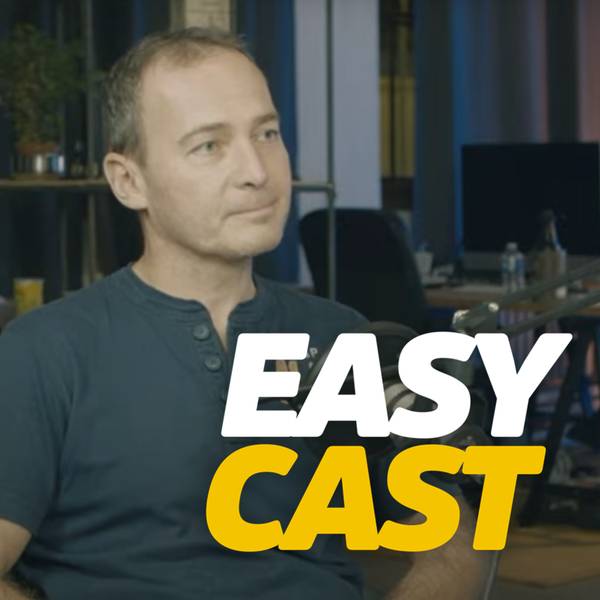 EASY CAST Jakuba Kotka